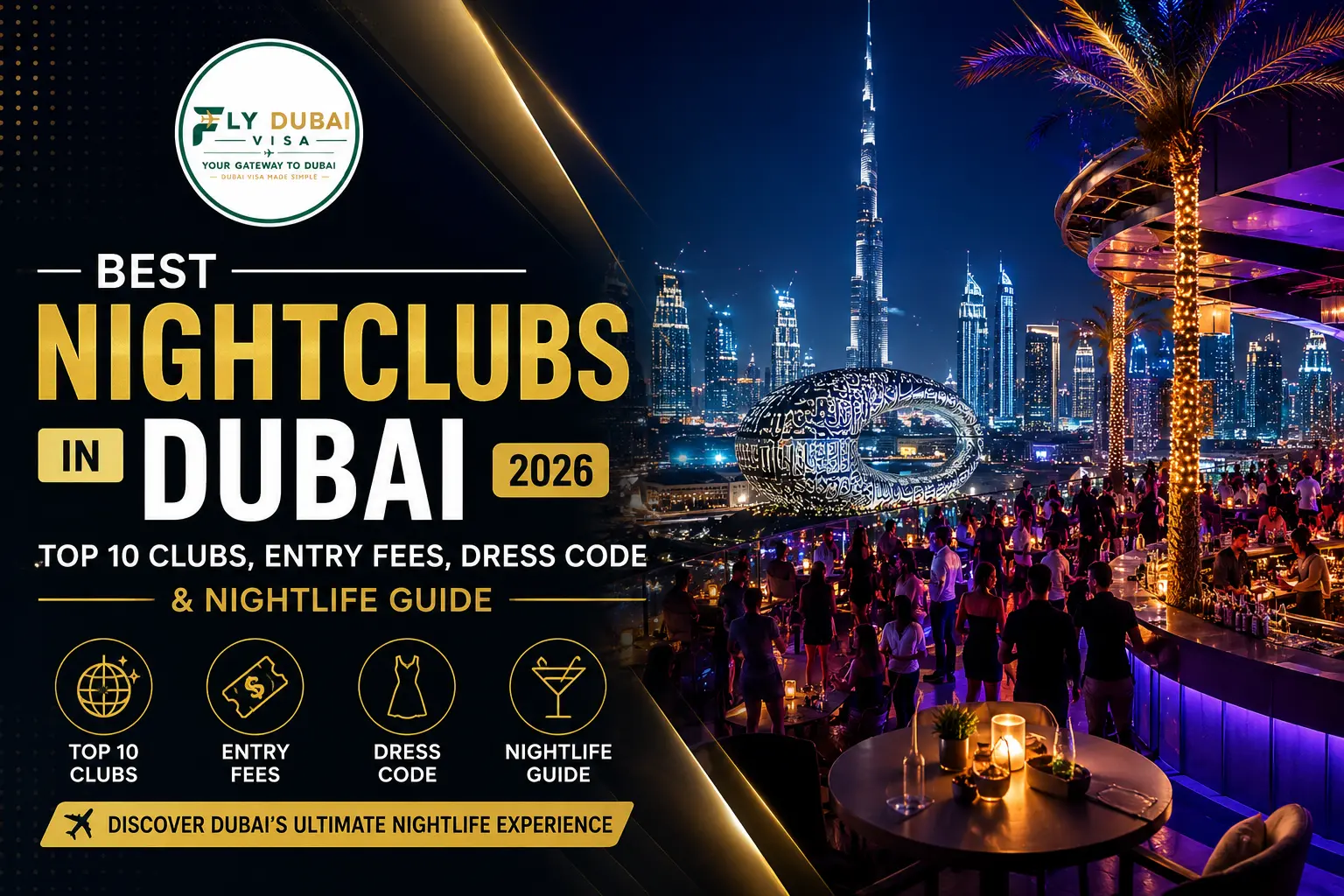 Best Nightclubs in Dubai 2026: Top 10 Clubs, Entry Fees, Dress Code & Nightlife Guide